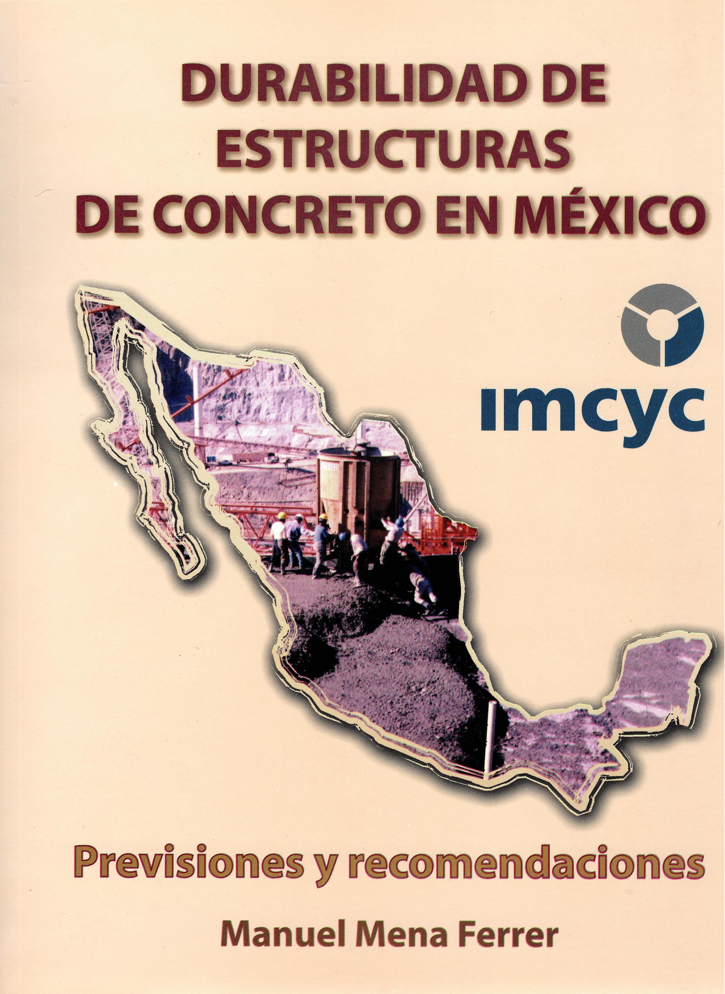 Durabilidad de estructuras de concreto en México