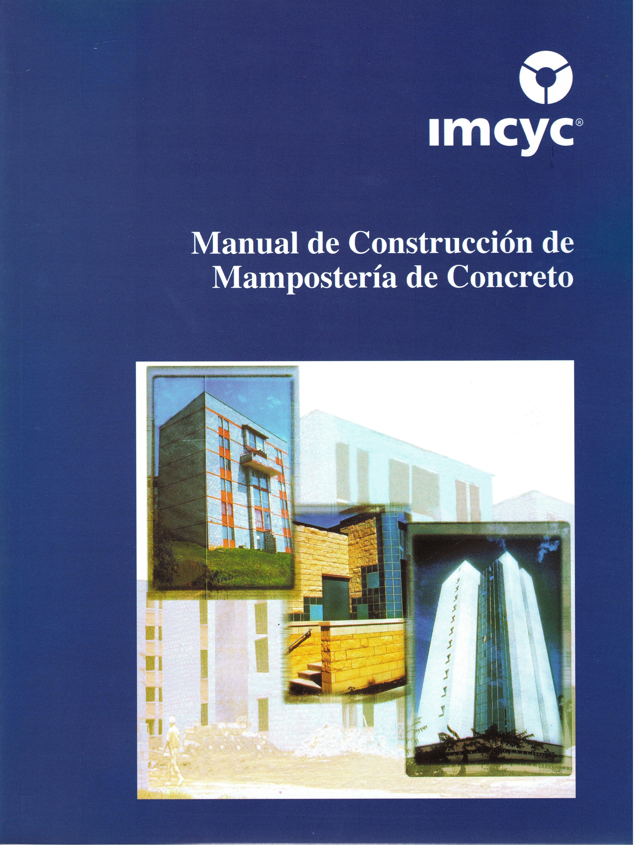 MANUAL DE CONSTRUCCIÓN DE MAMPOSTERÍA DE CONCRETO