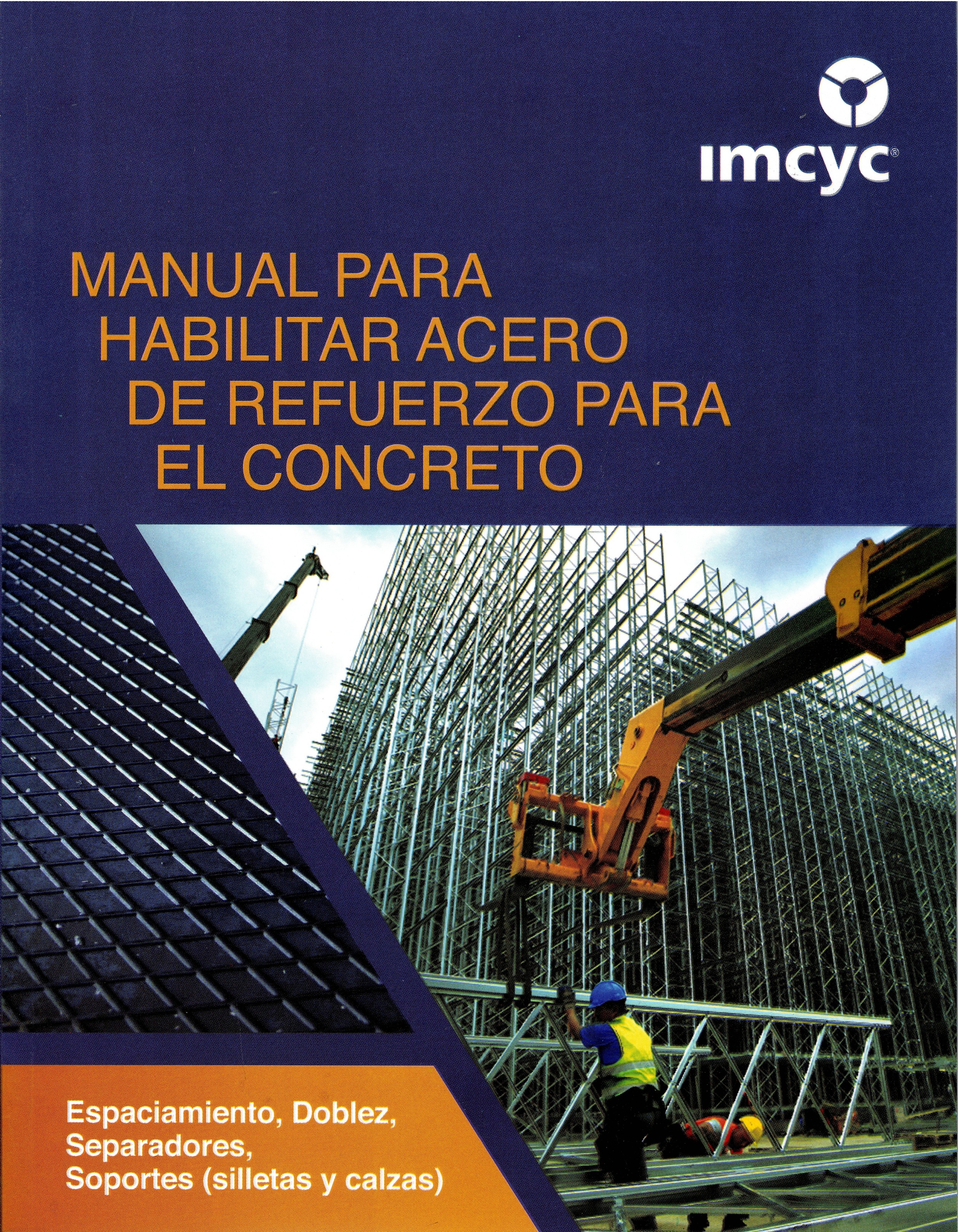 MANUAL PARA HABILITAR ACERO DE REFUERZO PARA EL CONCRETO