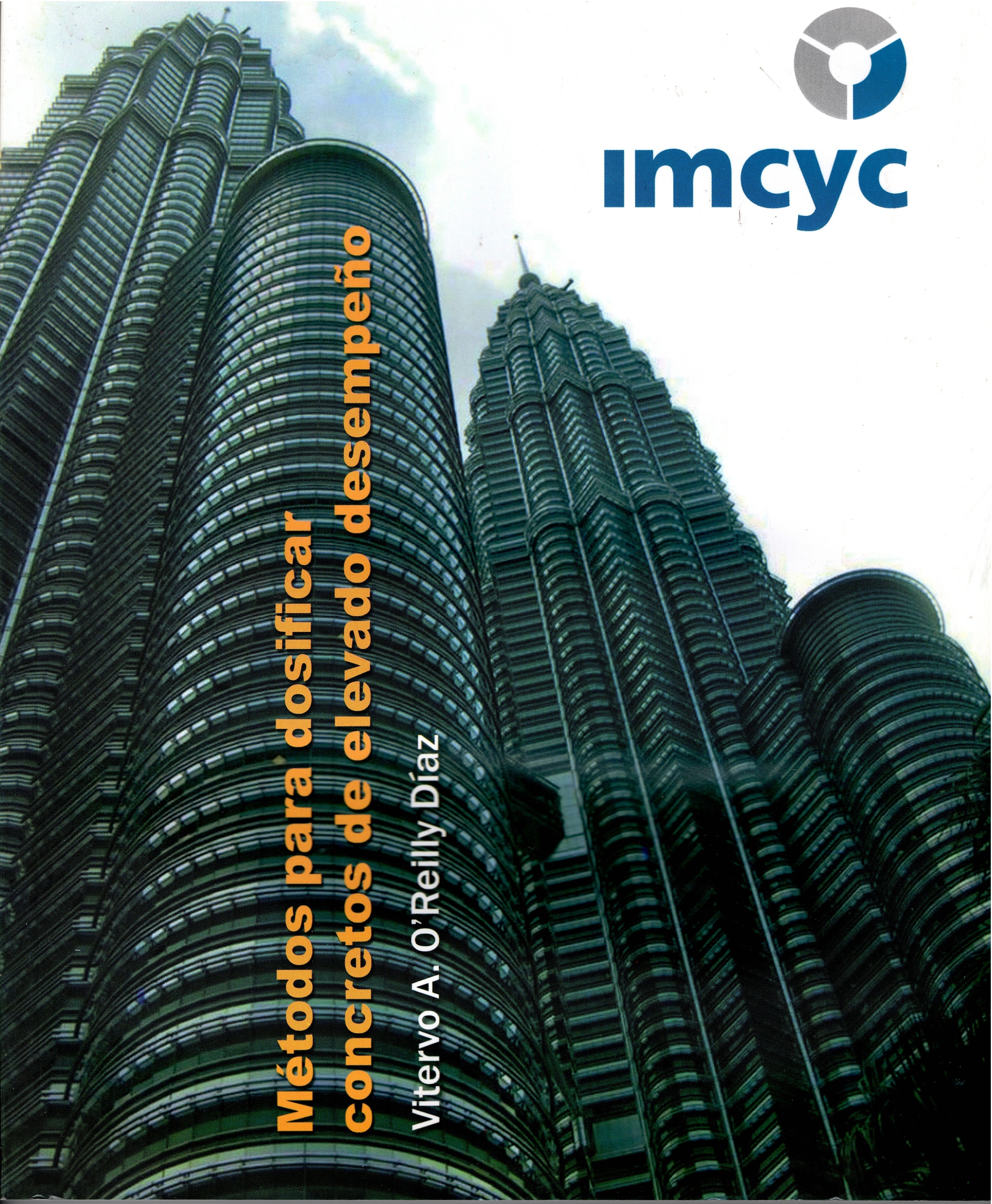 METODOS PARA DOSIFICAR CONCRETO DE ELEVADO DESEMPEÑO