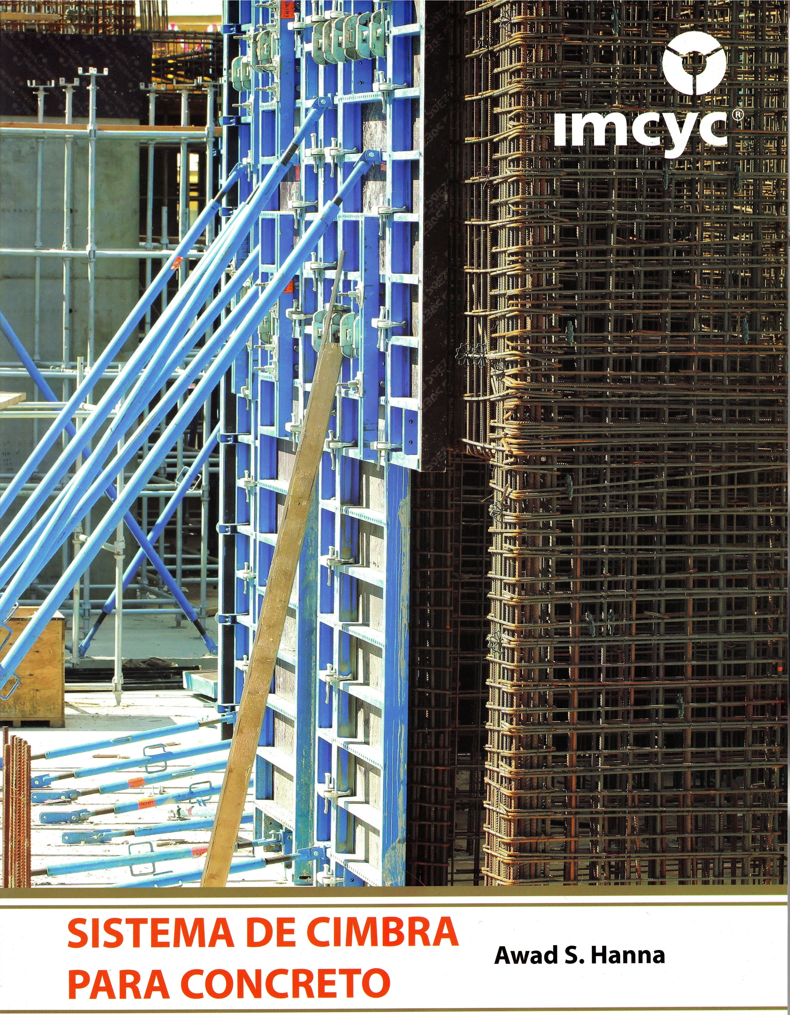SISTEMAS DE CIMBRA PARA EL CONCRETO