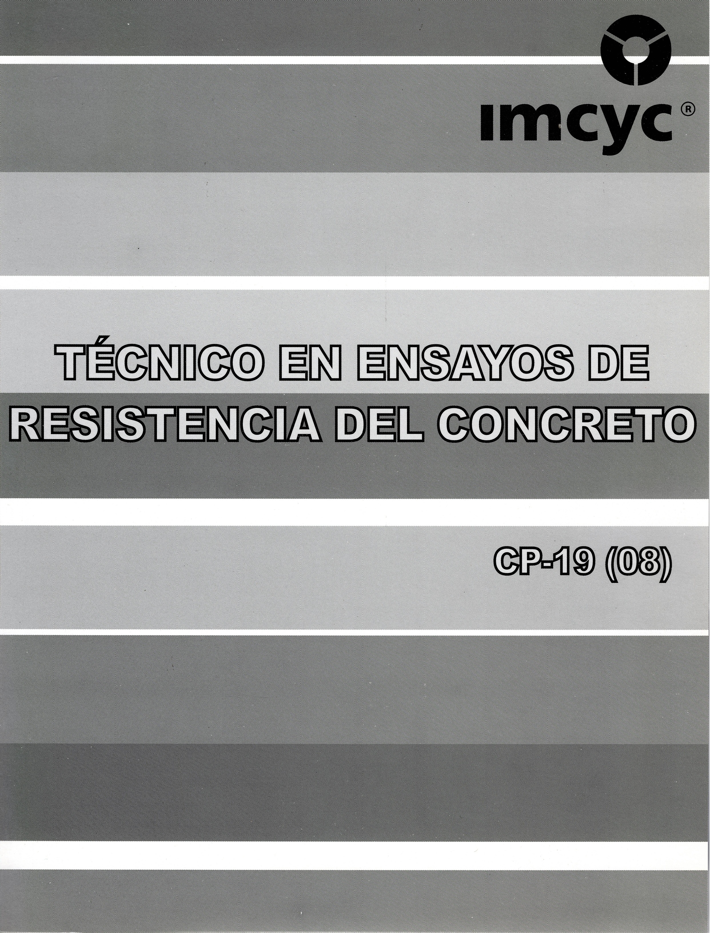 TECNICO EN ENSAYE DE RESISTENCIA CP 19