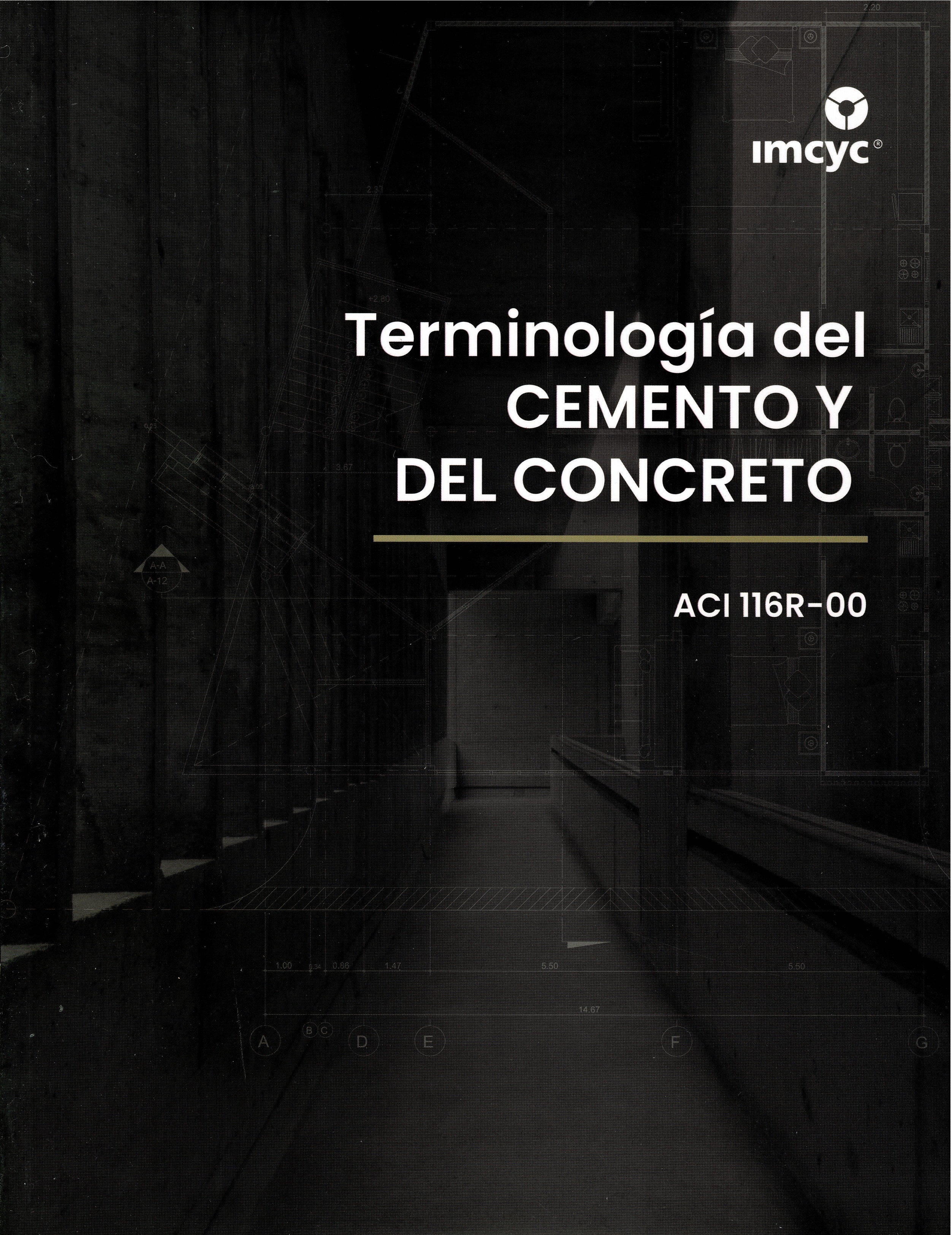 TERMINOLOGÍA DEL CEMENTO Y DEL CONCRETO